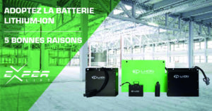 Adoptez la batterie Lithium 5 bonnes raisons