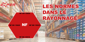 Les normes dans le rayonnage - EXPERLIFT