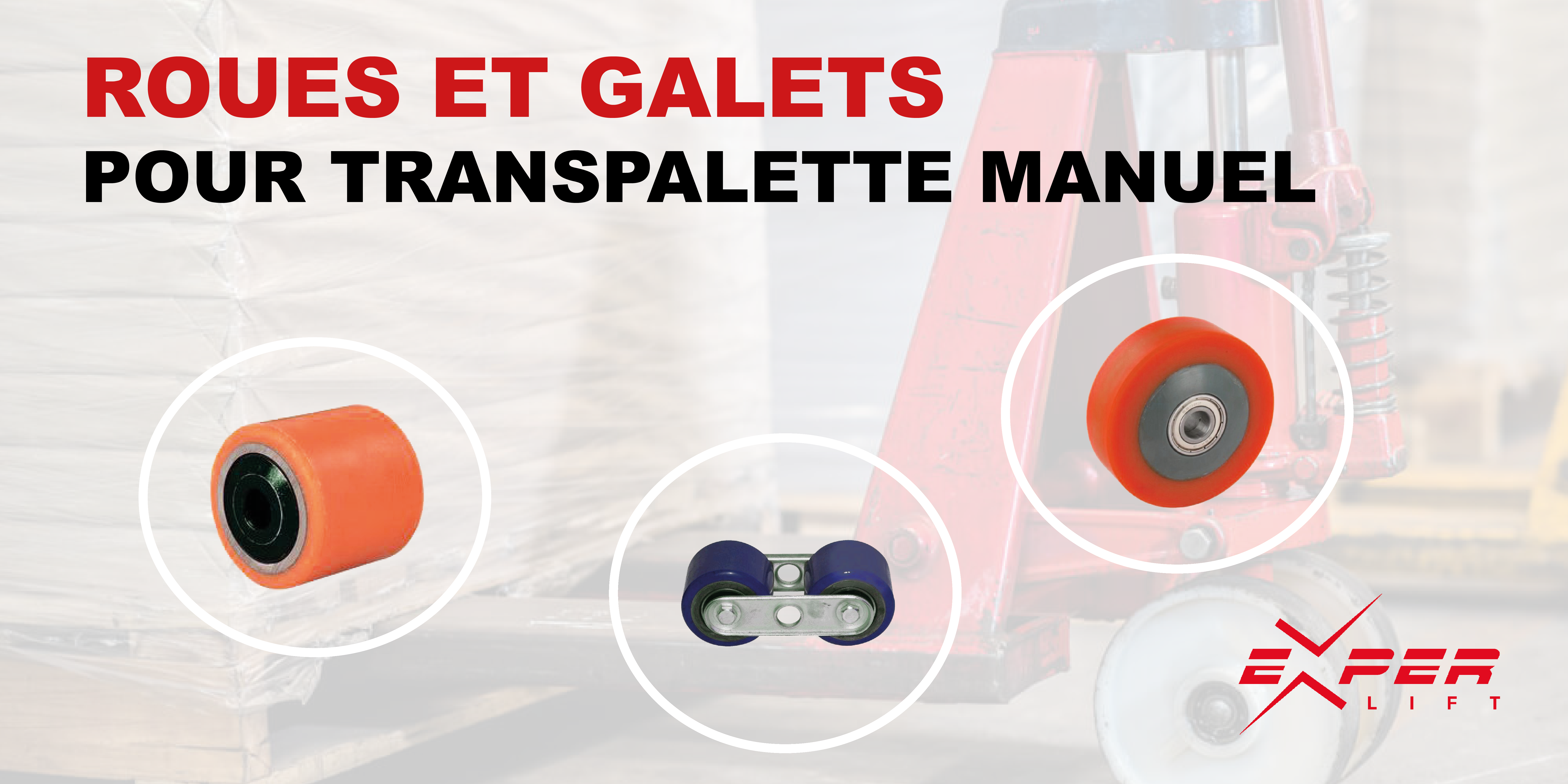 Les roues et galets pour transpalette manuel