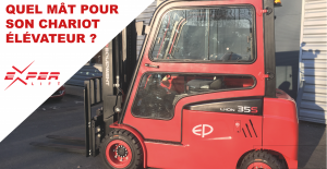 Quel mât pour son chariot élévateur