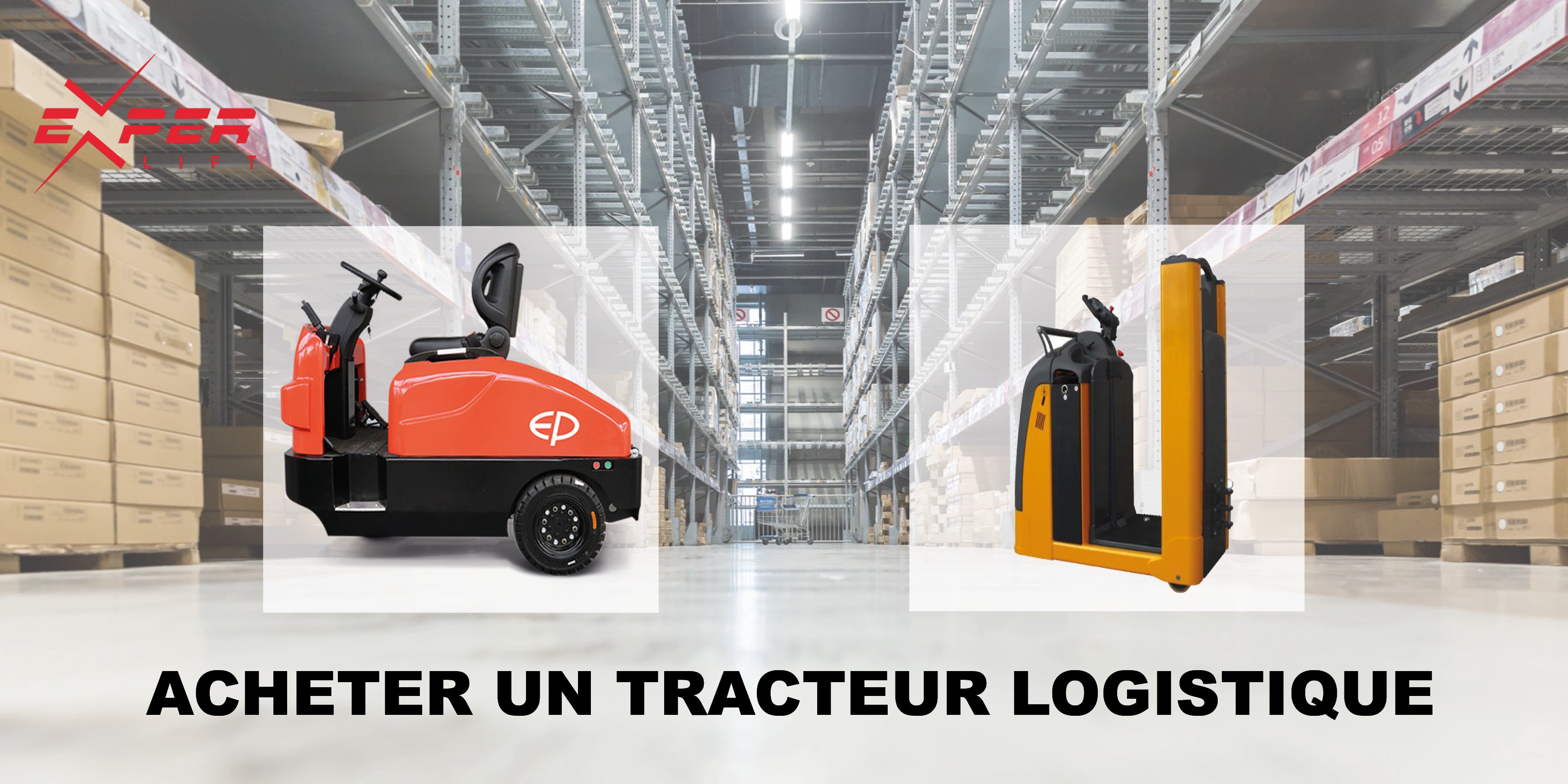 Quelques conseils pratiques pour bien choisir son tracteur logistique