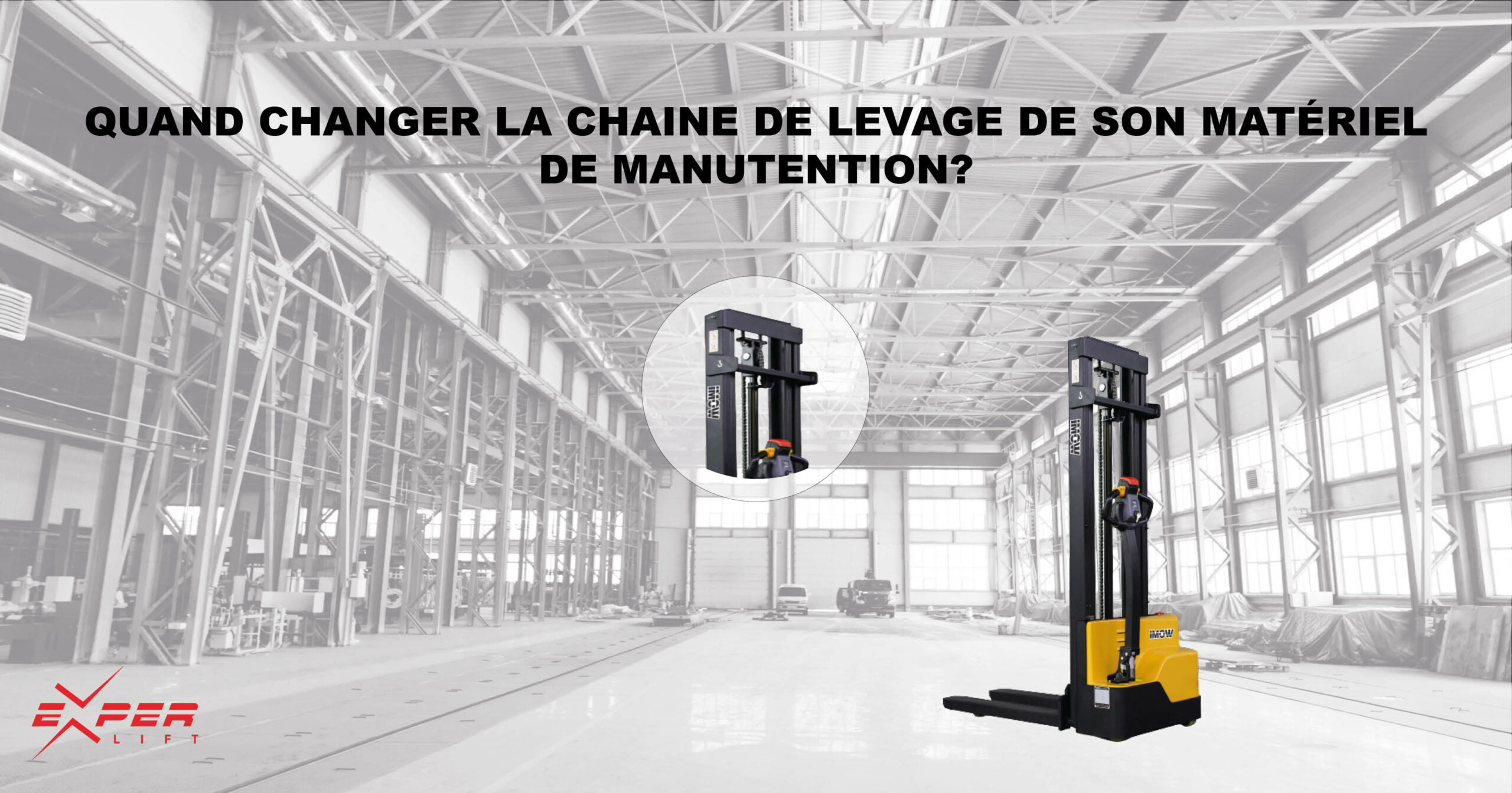 Quand changer la chaîne de levage de son matériel ?