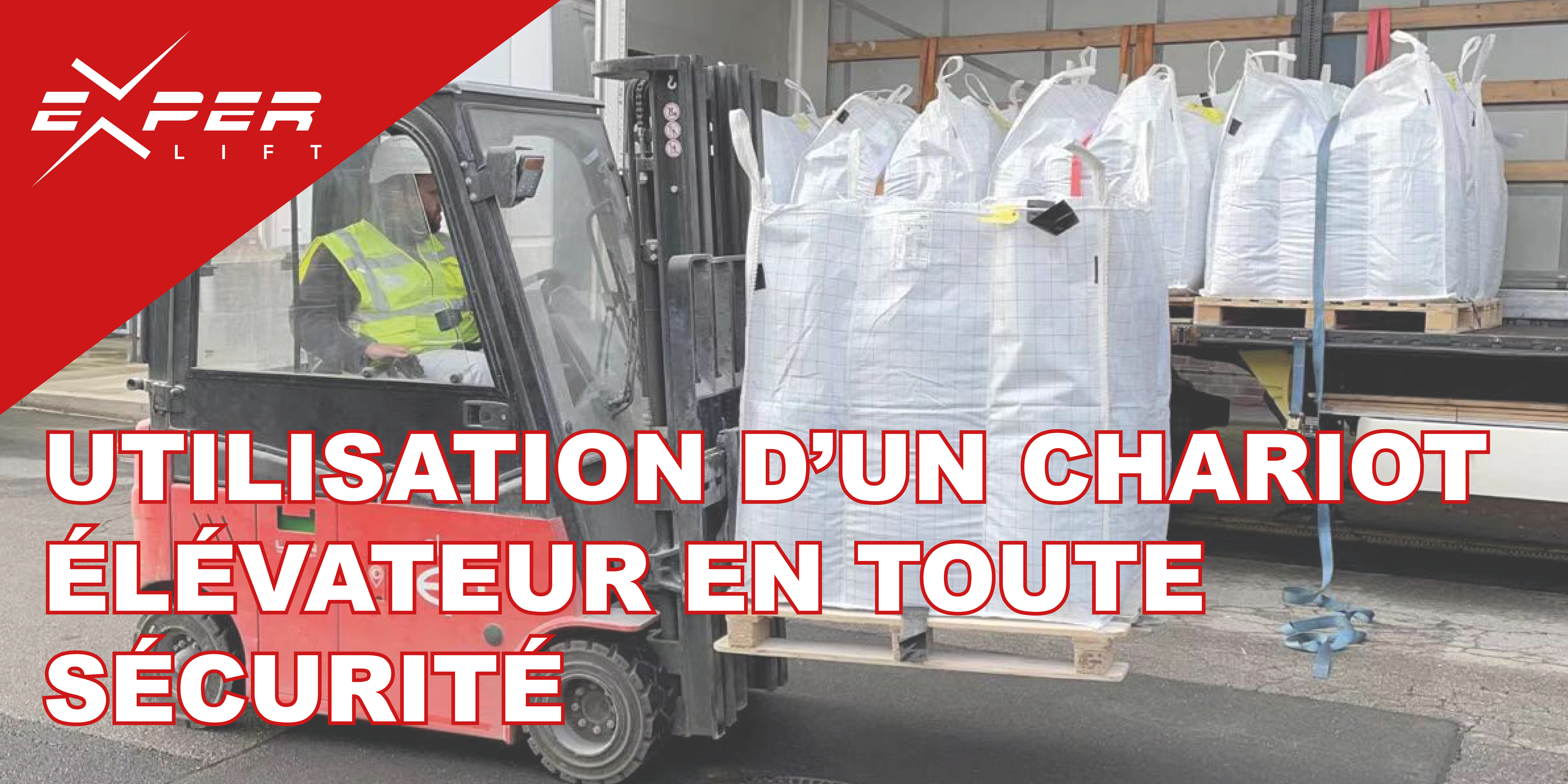 Utilisation d’un chariot élévateur en toute sécurité