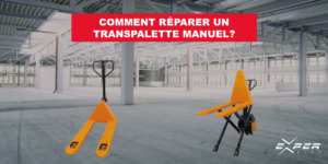 Comment réparer un transpalette ?