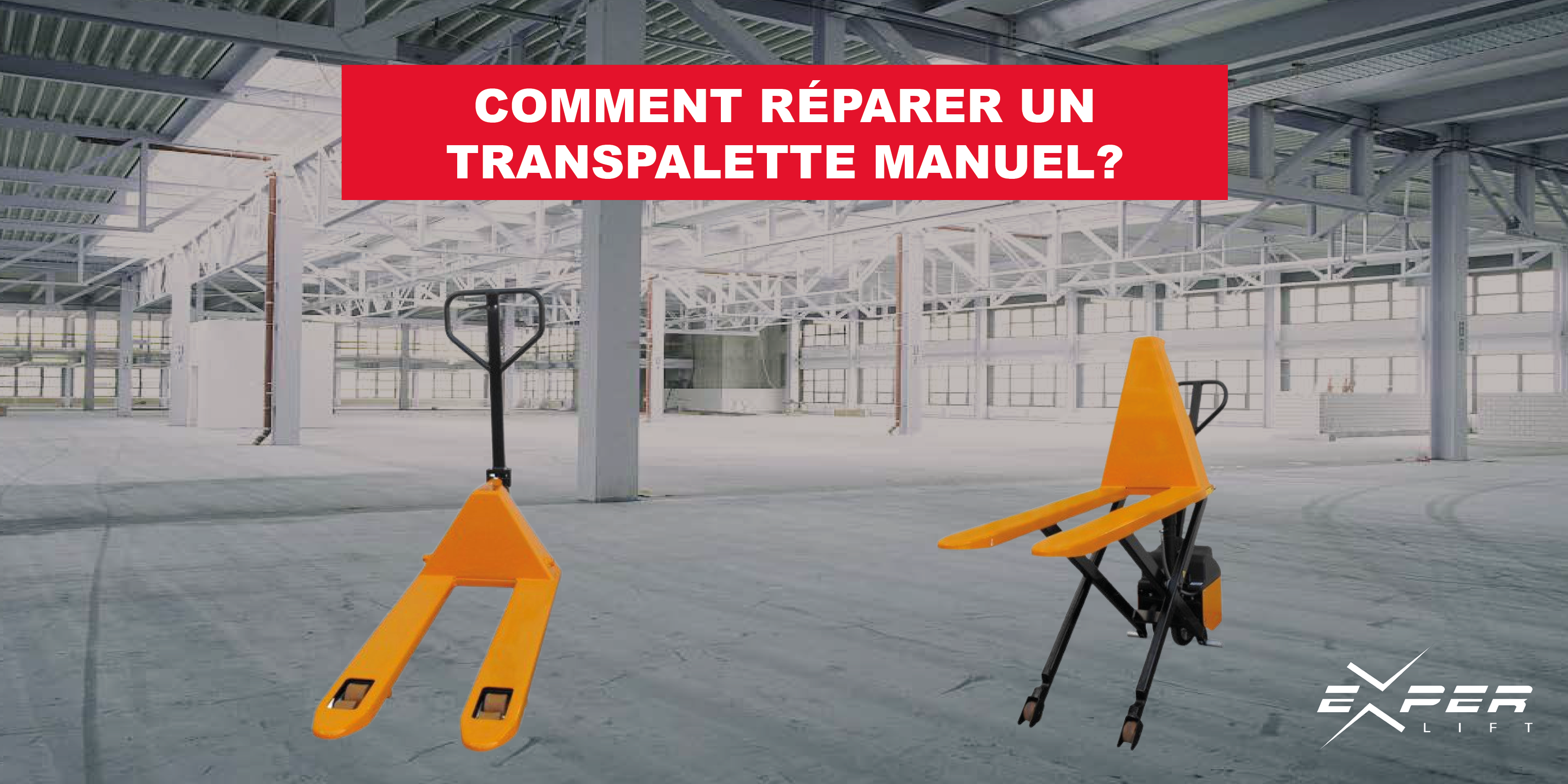 Comment réparer un transpalette ?