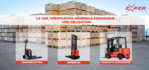 La VGP, Vérification Générale Périodique une obligation